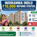 Indiramma Indlu 10000 Refund Status